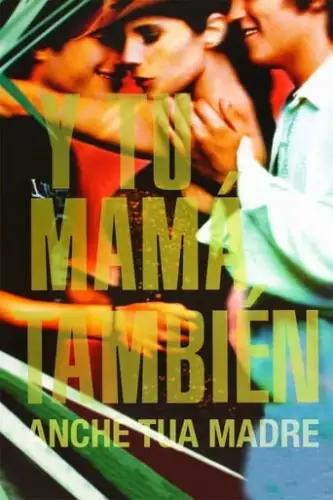 І твою маму теж (2001)