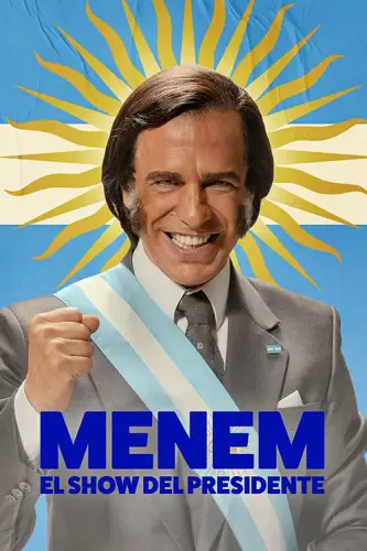 Менем: Шоу президента (2025)