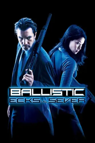 Балістика: Екс проти Сівер / Балістика: Екс проти Север (2002)