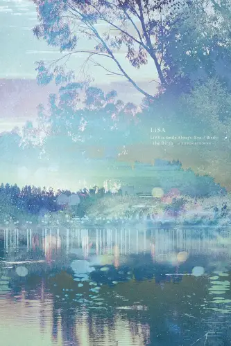 LiSA LiVE is Smile Always, Eve&Birth: Концерт у Будокані (2022)
